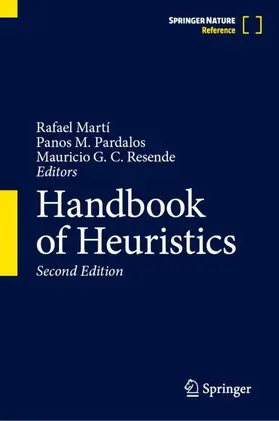 Martí / Pardalos / Resende |  Handbook of Heuristics | Buch |  Sack Fachmedien