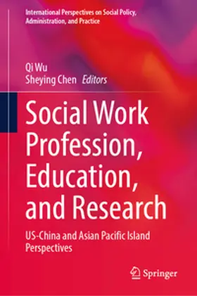 Wu / Chen |  Social Work Profession, Education, and Research | eBook | Sack Fachmedien