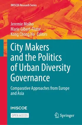 Molho / Gibert-Flutre / Ho |  City Makers and the Politics of Urban Diversity Governance | Buch |  Sack Fachmedien