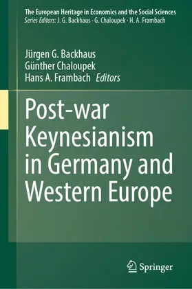 G. Backhaus / Chaloupek / Frambach | Post-war Keynesianism in Germany and Western Europe | Buch | 978-3-032-00497-0 | sack.de