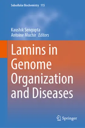 Sengupta / Muchir | Lamins in Genome Organization and Diseases | E-Book | sack.de