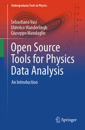 Vasi / Wanderlingh / Mandaglio |  Open Source Tools for Physics Data Analysis | Buch |  Sack Fachmedien