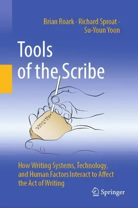 Roark / Sproat / Yoon |  Tools of the Scribe | Buch |  Sack Fachmedien