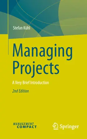 Kühl |  Managing Projects | eBook | Sack Fachmedien
