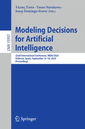 Torra / Narukawa / Domingo-Ferrer | Modeling Decisions for Artificial Intelligence | E-Book | www2.sack.de