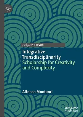 Montuori |  Integrative Transdisciplinarity | Buch |  Sack Fachmedien