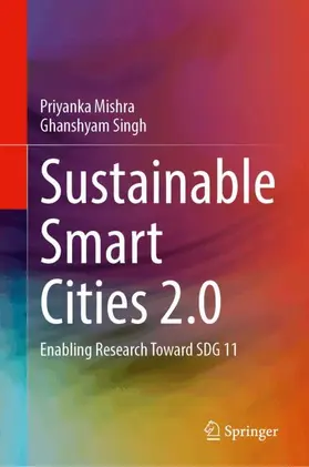 Mishra / Singh |  Sustainable Smart Cities 2.0 | Buch |  Sack Fachmedien
