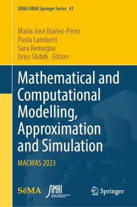 Ibáñez-Pérez / Lamberti / Remogna |  Mathematical and Computational Modelling, Approximation and Simulation | Buch |  Sack Fachmedien