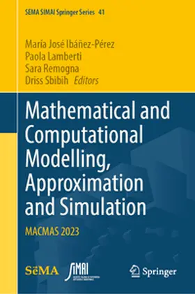 Ibáñez-Pérez / Lamberti / Remogna | Mathematical and Computational Modelling, Approximation and Simulation | E-Book | www2.sack.de