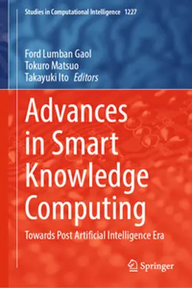Lumban Gaol / Matsuo / Ito |  Advances in Smart Knowledge Computing | eBook | Sack Fachmedien