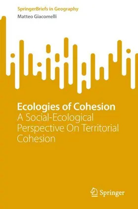 Giacomelli |  Ecologies of Cohesion | Buch |  Sack Fachmedien