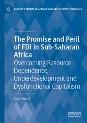 Gossel |  The Promise and Peril of FDI in Sub-Saharan Africa | eBook | Sack Fachmedien