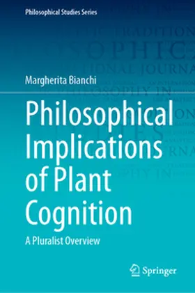 Bianchi | Philosophical Implications of Plant Cognition | E-Book | www2.sack.de