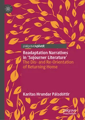 Pálsdóttir |  Readaptation Narratives in 'Sojourner Literature' | eBook | Sack Fachmedien