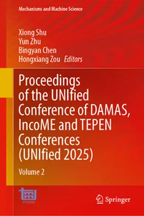 Shu / Zhu / Chen |  Proceedings of the UNIfied Conference of DAMAS, IncoME and TEPEN Conferences (UNIfied 2025) | eBook | Sack Fachmedien