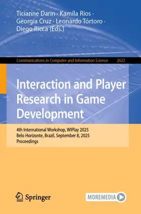 Darin / Rios / Cruz |  Interaction and Player Research in Game Development | Buch |  Sack Fachmedien
