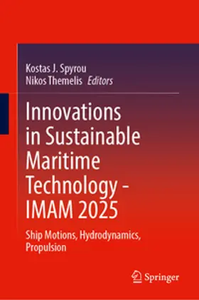 Spyrou / Themelis |  Innovations in Sustainable Maritime Technology—IMAM 2025 | eBook | Sack Fachmedien