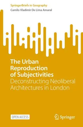 De Lima Amaral |  The Urban Reproduction of Subjectivities | Buch |  Sack Fachmedien