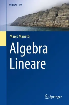 Manetti |  Algebra Lineare | Buch |  Sack Fachmedien