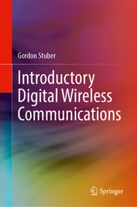 Stuber |  Introductory Digital Wireless Communications | eBook | Sack Fachmedien