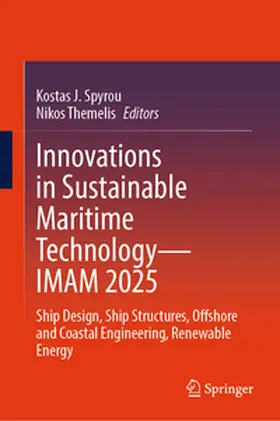 Spyrou / Themelis |  Innovations in Sustainable Maritime Technology—IMAM 2025 | eBook | Sack Fachmedien