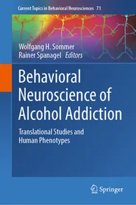 Sommer / Spanagel | Behavioral Neuroscience of Alcohol Addiction | E-Book | sack.de