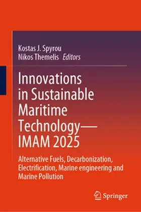 Spyrou / Themelis |  Innovations in Sustainable Maritime Technology—IMAM 2025 | eBook | Sack Fachmedien
