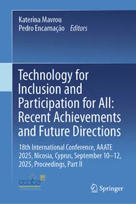 Mavrou / Encarnação | Technology for Inclusion and Participation for All: Recent Achievements and Future Directions | E-Book | sack.de