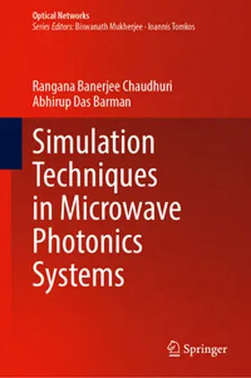 Banerjee Chaudhuri / Das Barman |  Simulation Techniques in Microwave Photonics Systems | eBook | Sack Fachmedien