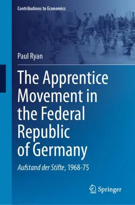 Ryan |  The Apprentice Movement in the Federal Republic of Germany | Buch |  Sack Fachmedien