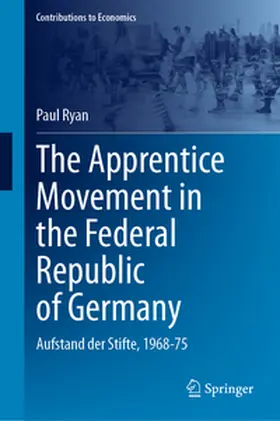 Ryan |  The Apprentice Movement in the Federal Republic of Germany | eBook | Sack Fachmedien