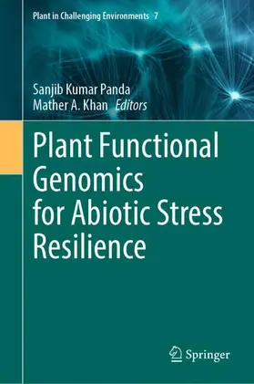 Panda / Khan |  Plant Functional Genomics for Abiotic Stress Resilience | Buch |  Sack Fachmedien