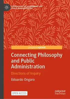 Ongaro |  Connecting Philosophy and Public Administration | Buch |  Sack Fachmedien