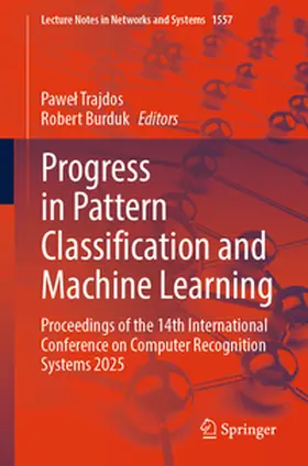 Trajdos / Burduk |  Progress in Pattern Classification and Machine Learning | Buch |  Sack Fachmedien