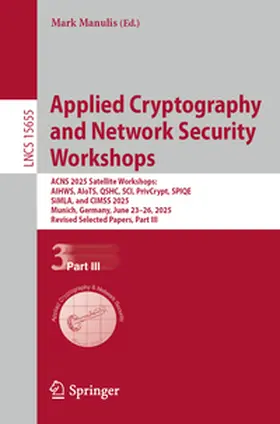 Manulis |  Applied Cryptography and Network Security Workshops | eBook | Sack Fachmedien