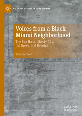 Green |  Voices from a Black Miami Neighborhood | eBook | Sack Fachmedien