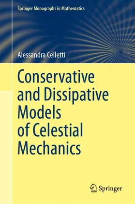 Celletti |  Conservative and Dissipative Models of Celestial Mechanics | Buch |  Sack Fachmedien