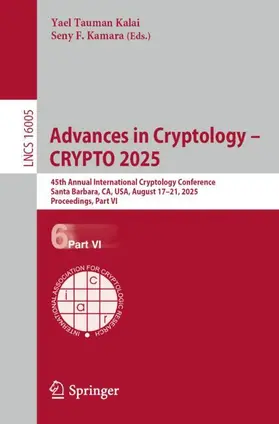 Tauman Kalai / Kamara |  Advances in Cryptology - CRYPTO 2025 | Buch |  Sack Fachmedien