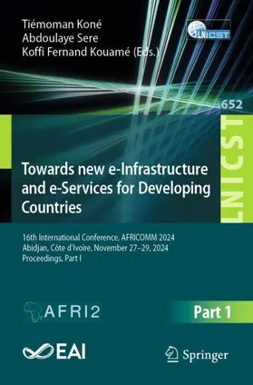 Koné / Sere / Kouamé |  Towards New e-Infrastructure and e-Services for Developing Countries | Buch |  Sack Fachmedien