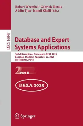 Wrembel / Kotsis / Tjoa |  Database and Expert Systems Applications | Buch |  Sack Fachmedien