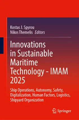Spyrou / Themelis |  Innovations in Sustainable Maritime Technology—IMAM 2025 | eBook | Sack Fachmedien