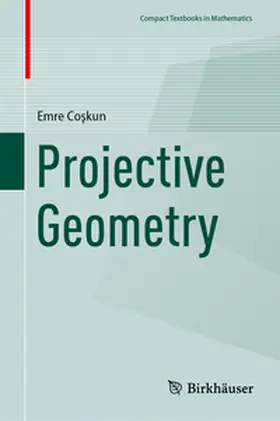 Coskun / Coskun |  Projective Geometry | eBook | Sack Fachmedien