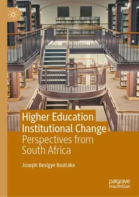 Bazirake | Higher Education Institutional Change | Buch | 978-3-032-02290-5 | www2.sack.de