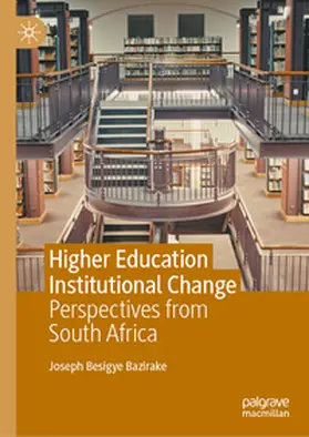 Bazirake |  Higher Education Institutional Change | eBook | Sack Fachmedien