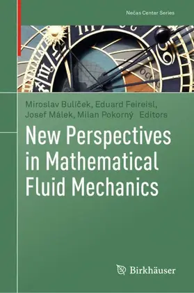 Bulícek / Bulícek / Feireisl |  New Perspectives in Mathematical Fluid Mechanics | Buch |  Sack Fachmedien