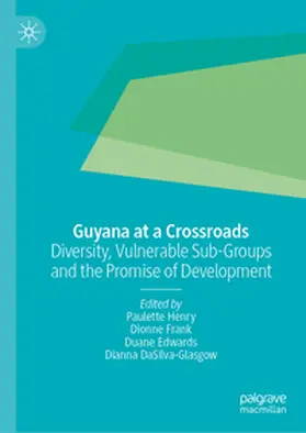 Henry / Frank / Edwards |  Guyana at a Crossroads | eBook | Sack Fachmedien