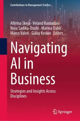Skeja / Ramadani / Sadiku-Dushi |  Navigating AI in Business | Buch |  Sack Fachmedien