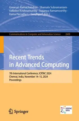Ramachandran / Subramaniam / Krishnamurthy |  Recent Trends in Advanced Computing | Buch |  Sack Fachmedien