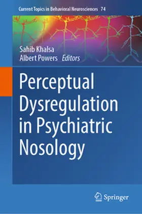Khalsa / Powers |  Perceptual Dysregulation in Psychiatric Nosology | eBook | Sack Fachmedien