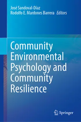 Sandoval-Díaz / Mardones Barrera |  Community Environmental Psychology and Community Resilience | eBook | Sack Fachmedien